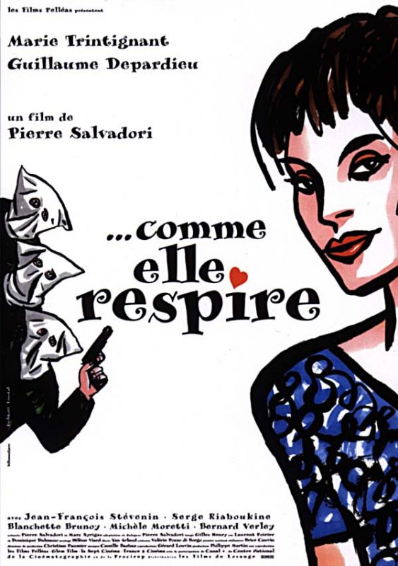 Affiche du film Comme elle respire (1998) de Pierre Salvadori. Voir Comme elle respire en streaming / torrent sur meilleurs-films.fr