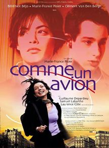 Affiche du film Comme un avion (2001) de Marie-France Pisier Affiche du film Comme un avion (2001) de Marie-France Pisier. Voir Comme un avion en streaming / torrent sur meilleurs-films.fr
