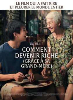 Affiche du film How To Make Millions Before Grandma Dies (2024) de Pat Boonnitipat.
