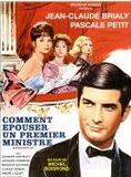 Affiche du film Comment épouser un premier ministre (1964) de Michel Boisrond Affiche du film Comment épouser un premier ministre (1964) de Michel Boisrond. Voir Comment épouser un premier ministre en streaming / torrent sur meilleurs-films.fr