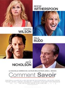 Affiche du film Comment savoir (2010) de James L. Brooks Affiche du film Comment savoir (2010) de James L. Brooks. Voir Comment savoir en streaming / torrent sur meilleurs-films.fr