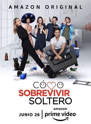 Affiche de la série Cómo sobrevivir soltero (2020) de Sebastián Zurita. Voir Cómo sobrevivir soltero en streaming / torrent sur meilleurs-films.fr