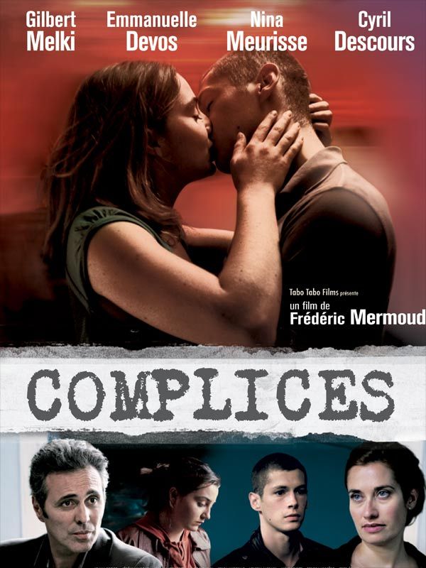 Affiche du film Complices (2010) de Frédéric Mermoud Affiche du film Complices (2010) de Frédéric Mermoud. Voir Complices en streaming / torrent sur meilleurs-films.fr