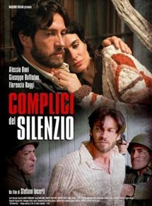 Affiche du film Complici del silenzio (2009) de Stefano Incerti. Voir Complici del silenzio en streaming / torrent sur meilleurs-films.fr