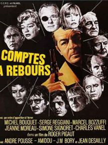 Affiche du film Comptes à rebours (1971) de Roger Pigaut Affiche du film Comptes à rebours (1971) de Roger Pigaut. Voir Comptes à rebours en streaming / torrent sur meilleurs-films.fr