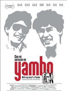 Affiche du film Con mi corazon en Yambo (2011) de Maria Fernanda Restrepo. Voir Con mi corazon en Yambo en streaming / torrent sur meilleurs-films.fr