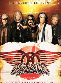 Affiche du film Concert Aerosmith : Rock for the Rising Sun (2013) de . Voir Concert Aerosmith : Rock for the Rising Sun en streaming / torrent sur meilleurs-films.fr