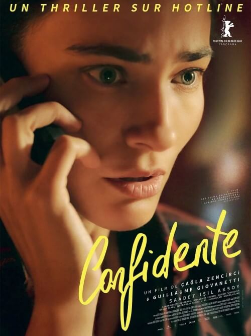 Affiche du film Confidente (2025) de Çağla Zencirci Affiche du film Confidente (2025) de Çağla Zencirci. Voir Confidente en streaming / torrent sur meilleurs-films.fr
