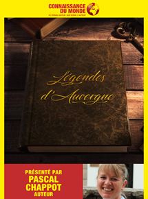 Affiche du film Connaissance du monde : Les Légendes dAuvergne (2019) de Véronique Jacquinet. Voir Connaissance du monde : Les Légendes dAuvergne en streaming / torrent sur meilleurs-films.fr