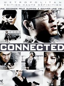 Affiche du film Connected (2008) de Benny Chan. Voir Connected en streaming / torrent sur meilleurs-films.fr