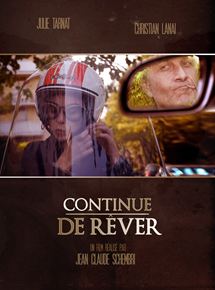 Affiche du film Continue de rêver (2014) de Jean-Claude Schembri Affiche du film Continue de rêver (2014) de Jean-Claude Schembri. Voir Continue de rêver en streaming / torrent sur meilleurs-films.fr