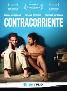 Affiche du film Contracorriente (2009) de Javier Fuentes-León. Voir Contracorriente en streaming / torrent sur meilleurs-films.fr