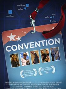 Affiche du film Convention (2009) de AJ Schnack. Voir Convention en streaming / torrent sur meilleurs-films.fr