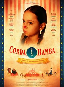 Affiche du film Corda Bamba (2012) de Eduardo Goldenstein. Voir Corda Bamba en streaming / torrent sur meilleurs-films.fr