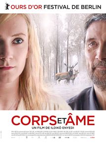 Affiche du film Corps et âme (2017) de Ildiko Enyedi Affiche du film Corps et âme (2017) de Ildiko Enyedi. Voir Corps et âme en streaming / torrent sur meilleurs-films.fr