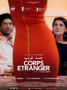 Affiche du film Corps étranger (2016) de Raja Amari. Voir Corps étranger en streaming / torrent sur meilleurs-films.fr