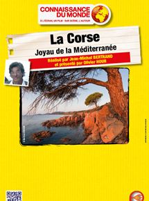 Affiche du film Corse – Joyau de la Méditerranée (2013) de Olivier Hour Affiche du film Corse – Joyau de la Méditerranée (2013) de Olivier Hour. Voir Corse – Joyau de la Méditerranée en streaming / torrent sur meilleurs-films.fr