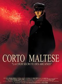 Affiche du film Corto Maltese, la cour secrète des arcanes (2001) de Pascal Morelli. Voir Corto Maltese, la cour secrète des arcanes en streaming / torrent sur meilleurs-films.fr