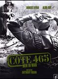 Affiche du film Cote 465 (1957) de Anthony Mann Affiche du film Cote 465 (1957) de Anthony Mann. Voir Cote 465 en streaming / torrent sur meilleurs-films.fr