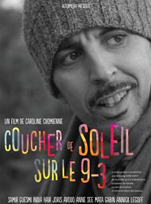 Affiche du film Coucher de soleil sur le 9-3 (2014) de Caroline Chomienne. Voir Coucher de soleil sur le 9-3 en streaming / torrent sur meilleurs-films.fr
