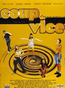 Affiche du film Coup de vice (1995) de Patrick Levy. Voir Coup de vice en streaming / torrent sur meilleurs-films.fr