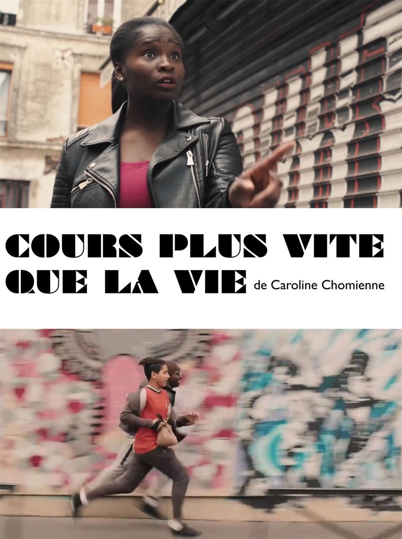 Affiche du court métrage Cours plus vite que la vie (2016) de Caroline Chomienne Affiche du court métrage Cours plus vite que la vie (2016) de Caroline Chomienne. Voir Cours plus vite que la vie en streaming / torrent sur meilleurs-films.fr