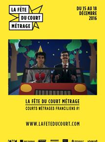 Affiche du film Courts métrages franciliens #1 (2016) de Emmanuel Laskar,Chloé Mazlo,Mihai Grecu. Voir Courts métrages franciliens #1 en streaming / torrent sur meilleurs-films.fr