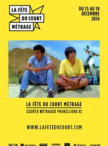 Affiche du court métrage Courts métrages franciliens #2 (2016) de Aude-Léa Rapin Affiche du court métrage Courts métrages franciliens #2 (2016) de Aude-Léa Rapin. Voir Courts métrages franciliens #2 en streaming / torrent sur meilleurs-films.fr