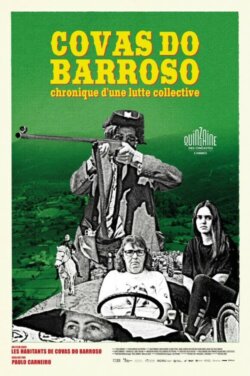 Affiche du film Covas do Barroso, chronique d’une lutte collective (2025) de Paulo Carneiro.