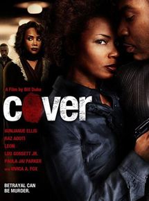 Affiche du film Cover (2007) de Bill Duke (I). Voir Cover en streaming / torrent sur meilleurs-films.fr