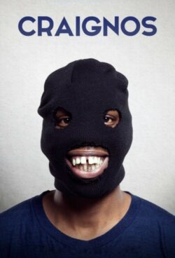 Affiche de la série Craignos (2020) de Jean-Pascal Zadi.