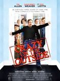Affiche du film Crazy on the Outside (2010) de Tim Allen. Voir Crazy on the Outside en streaming / torrent sur meilleurs-films.fr