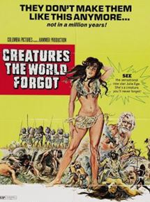 Affiche du film Creatures the World Forgot (1971) de Don Chaffey. Voir Creatures the World Forgot en streaming / torrent sur meilleurs-films.fr