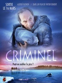 Affiche du film Criminel (2015) de Viktor Dement. Voir Criminel en streaming / torrent sur meilleurs-films.fr