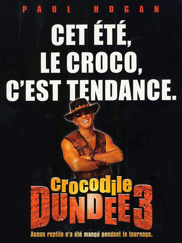 Affiche du film Crocodile Dundee 3 (2001) de Simon Wincer. Voir Crocodile Dundee 3 en streaming / torrent sur meilleurs-films.fr