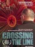 Affiche du film Crossing the line (2006) de Daniel Gordon. Voir Crossing the line en streaming / torrent sur meilleurs-films.fr