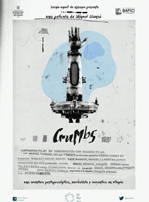 Affiche du film Crumbs (2015) de Miguel Llansó. Voir Crumbs en streaming / torrent sur meilleurs-films.fr