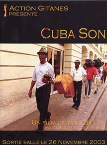 Affiche du film Cuba son (2003) de Yves Billon Affiche du film Cuba son (2003) de Yves Billon. Voir Cuba son en streaming / torrent sur meilleurs-films.fr