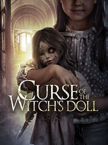 Affiche du film Curse of the Witch’s Doll (2017) de . Voir Curse of the Witch’s Doll en streaming / torrent sur meilleurs-films.fr