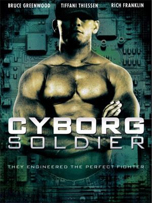 Affiche du film Cyborg Soldier (2008) de John Stead Affiche du film Cyborg Soldier (2008) de John Stead. Voir Cyborg Soldier en streaming / torrent sur meilleurs-films.fr