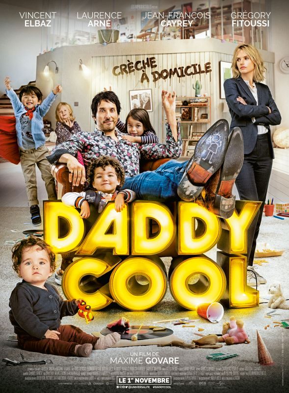 Affiche du film Daddy Cool (2017) de Maxime Govare Affiche du film Daddy Cool (2017) de Maxime Govare. Voir Daddy Cool en streaming / torrent sur meilleurs-films.fr