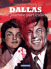 Affiche du film Dallas, une journée particulière (2013) de Patrick Jeudy. Voir Dallas, une journée particulière en streaming / torrent sur meilleurs-films.fr