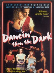 Affiche du film Dancin’ Thru the Dark (1990) de Mike Ockrent. Voir Dancin’ Thru the Dark en streaming / torrent sur meilleurs-films.fr
