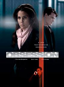 Affiche du film Dangereuse obsession (2011) de George Erschbamer Affiche du film Dangereuse obsession (2011) de George Erschbamer. Voir Dangereuse obsession en streaming / torrent sur meilleurs-films.fr