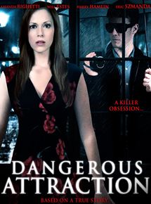 Affiche du film Dangerous Attraction (2000) de Penelope Buitenhuis. Voir Dangerous Attraction en streaming / torrent sur meilleurs-films.fr