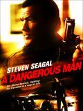 Affiche du film Dangerous Man (2009) de Keoni Waxman Affiche du film Dangerous Man (2009) de Keoni Waxman. Voir Dangerous Man en streaming / torrent sur meilleurs-films.fr
