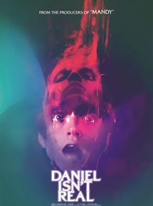 Affiche du film Daniel Isn’t Real (2019) de Adam Egypt Mortimer. Voir Daniel Isn’t Real en streaming / torrent sur meilleurs-films.fr