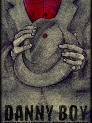 Affiche du court métrage Danny Boy () de Marek Skrobecki Affiche du court métrage Danny Boy () de Marek Skrobecki. Voir Danny Boy en streaming / torrent sur meilleurs-films.fr