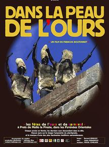 Affiche du film Dans la peau de l’ours (2012) de François Boutonnet. Voir Dans la peau de l’ours en streaming / torrent sur meilleurs-films.fr