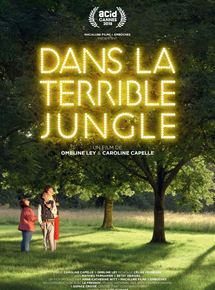 Affiche du film Dans la terrible jungle (2018) de Caroline Capelle,Ombline Ley,. Voir Dans la terrible jungle en streaming / torrent sur meilleurs-films.fr